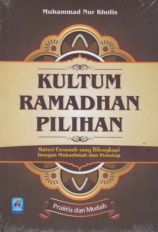 Kultum Ramadhan Pilihan || Materi Ceramah yang Dilengkapi Mukadimah dan Penutup || Praktis dan Mudah