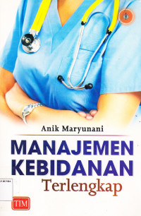 Manajemen Kebidanan Terlengkap