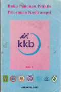 Buku Panduan Praktis Pelayanan Kontrasepsi