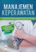 Manajemen Keperawatan Buku Praktis Bagi Mahasiswa Kesehatan