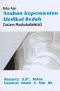 Buku Ajar Asuhan Keperawatan Medikal Bedah: Sistem Muskuloskeletal