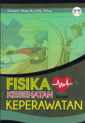 Fisika Kesehatan dalam Keperawatan