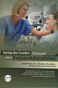 Caring Dan Comfort Perawat Dalam Kegawatdaruratan