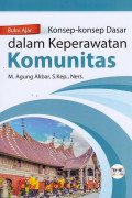 Buku Ajar Konsep-Konsep Dasar Dalam Keperawatan Komunitas