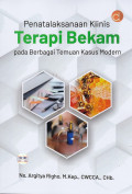 Penatalaksanaan Klinis Terapi Bekam Pada Berbagai Temuan Kasus Modern