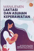 Manajemen Laktasi dan Asuhan Keperawatan