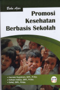 Buku Ajar Promosi Kesehatan Berbasis Sekolah