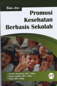 Buku Ajar Promosi Kesehatan Berbasis Sekolah