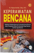 Keperawatan Bencana Efektivitas Pelatihan Bencana Pre Hospital Gawat Darurat dalam Peningkatan Efikasi Diri Kelompok Siaga Bencana dan Non Siaga Bencana Edisi I