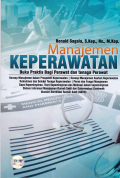 Manajemen Keperawatan buku Praktis bagi perawat dan Tenaga Perawat