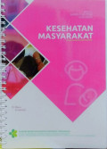 Kesehatan Masyarakat • Modul Bahan Ajar Cetak