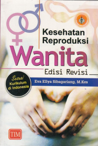 Image of Kesehatan Reproduksi Wanita Edisi Revisi