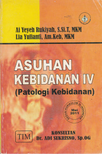 Image of Asuhan Kebidanan IV (Patologi Kebidanan)